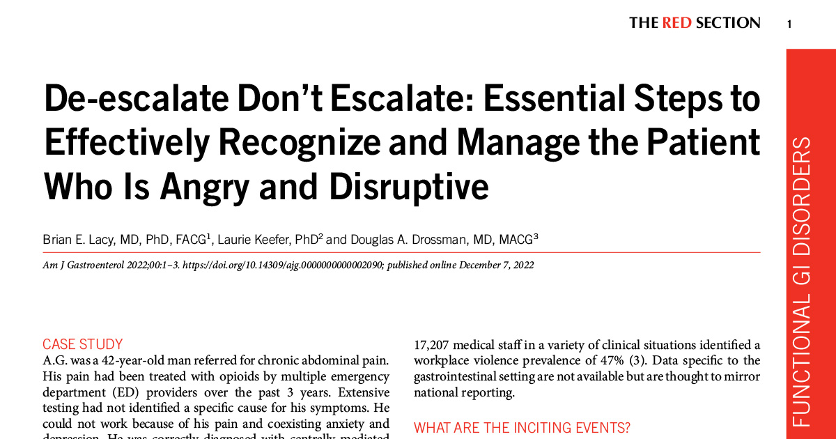 De-escalate Don’t Escalate: Essential Steps to Effectively Recognize and Manage the Patient Who Is Angry and Disruptive