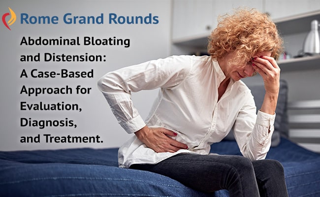 Abdominal Bloating and Distension